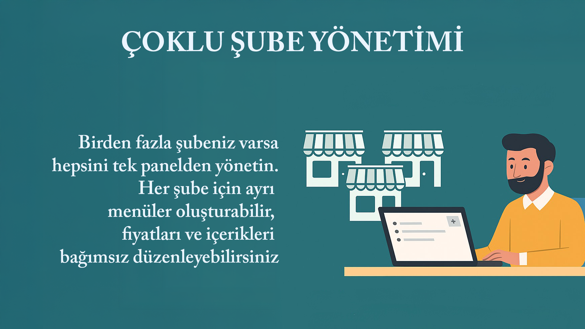 Çoklu Şube Yönetimi