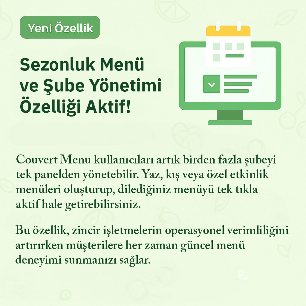 Sezonluk Menü ve Şube Yönetimi Özelliği